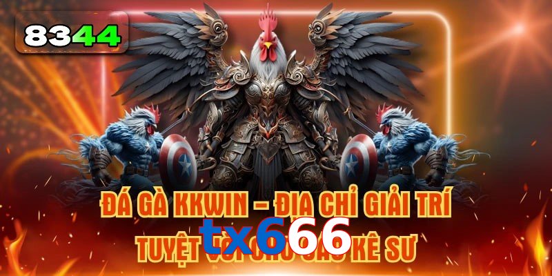 Xu Hướng Đá Gà tx666 Hấp Dẫn Không Thể Bỏ Lỡ